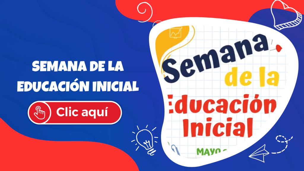 Semana de la Educación Inicial